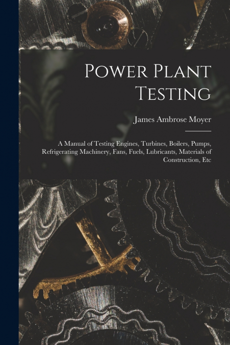 Power Plant Testing
