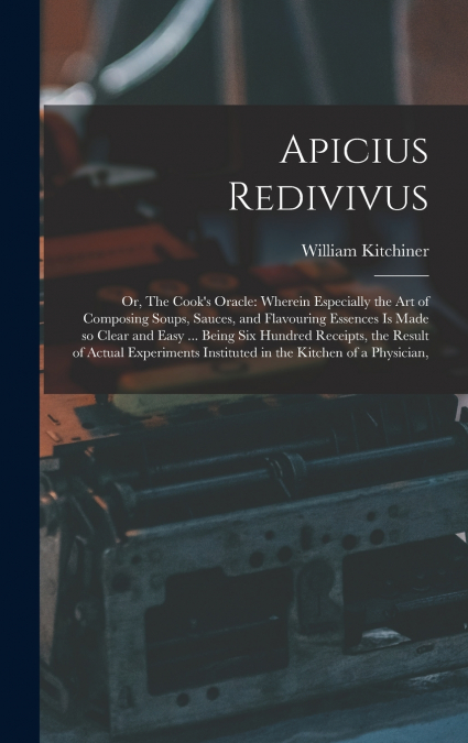 Apicius Redivivus
