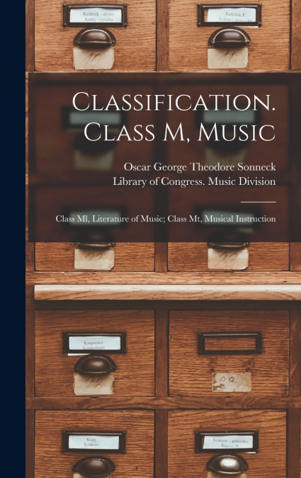 Classification. Class M, Music
