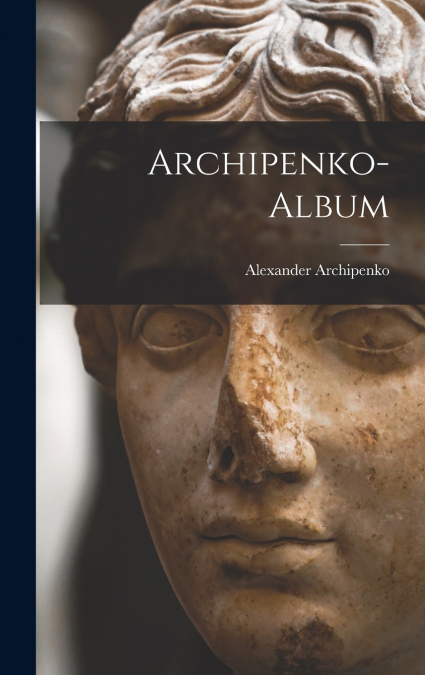 Archipenko-Album