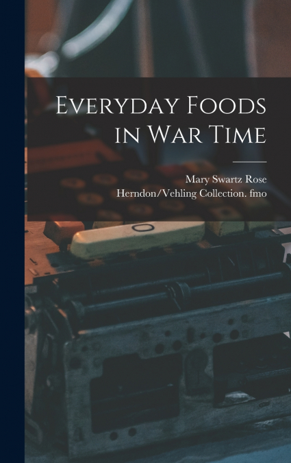 Everyday Foods in war Time