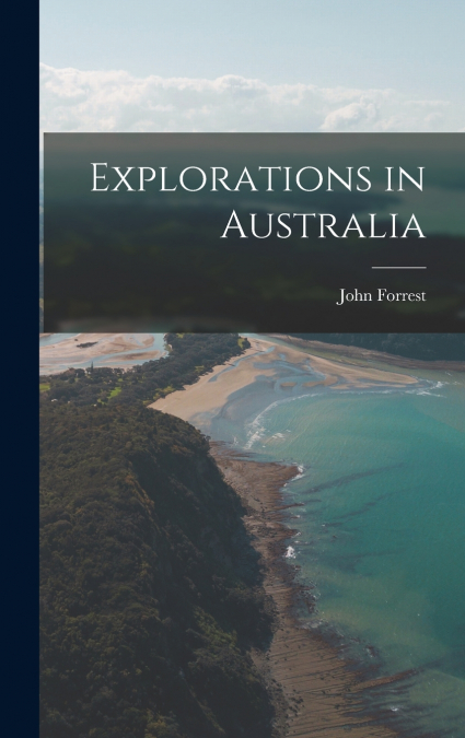 Explorations in Australia