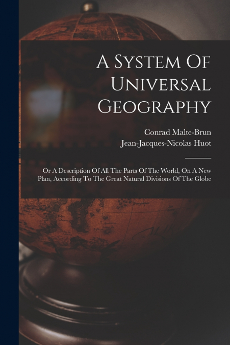 A System Of Universal Geography