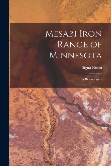 Mesabi Iron Range of Minnesota