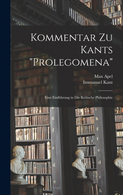 Kommentar zu Kants 'Prolegomena'