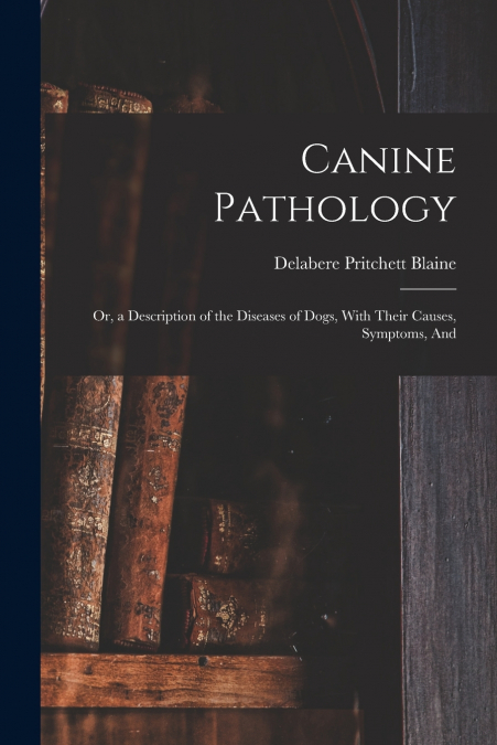 Canine Pathology