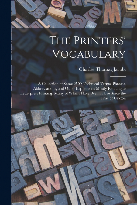 The Printers’ Vocabulary