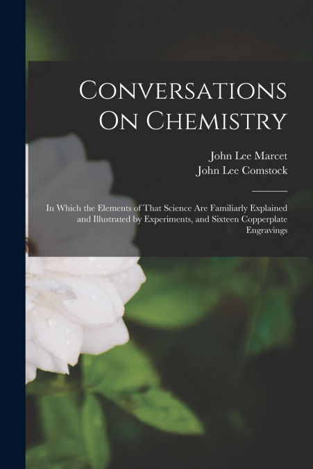 Conversations On Chemistry