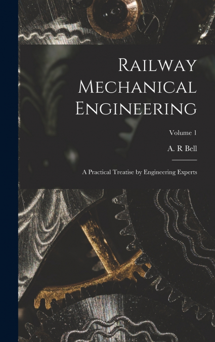 Railway Mechanical Engineering