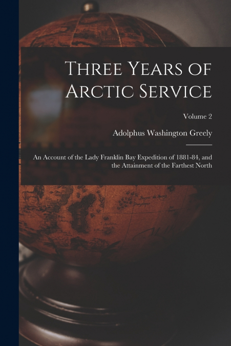 Three Years of Arctic Service
