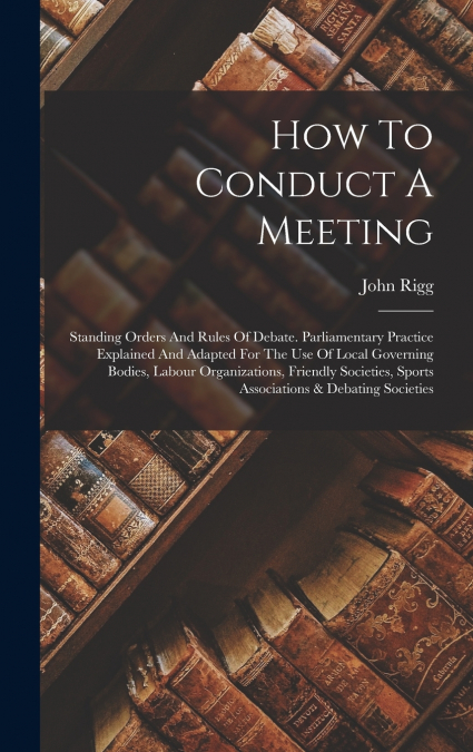 How To Conduct A Meeting