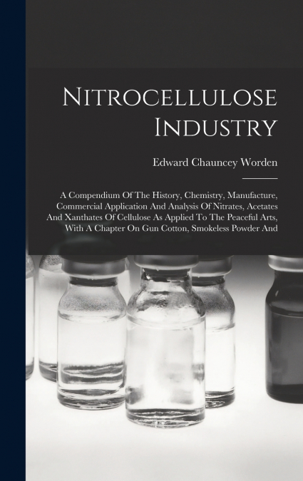 Nitrocellulose Industry