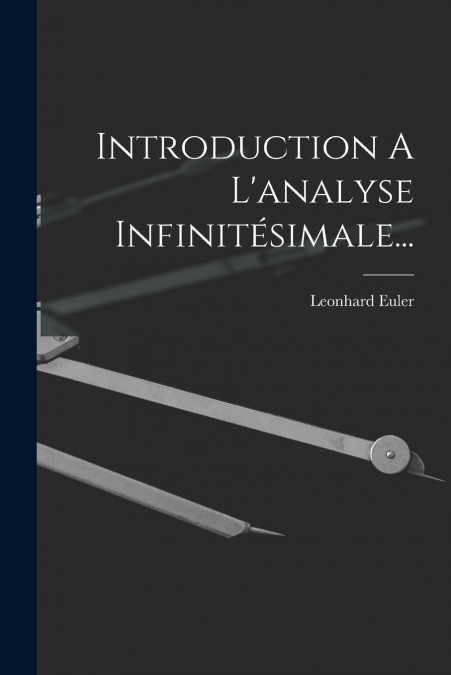 Introduction A L’analyse Infinitésimale...