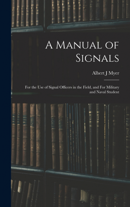 A Manual of Signals