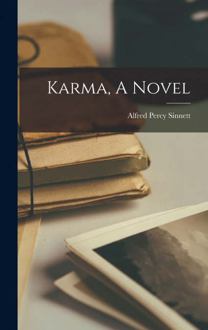 Karma, A Novel