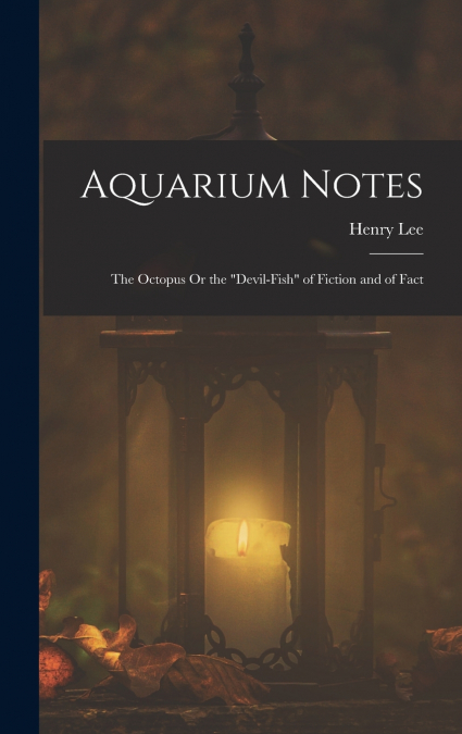 Aquarium Notes