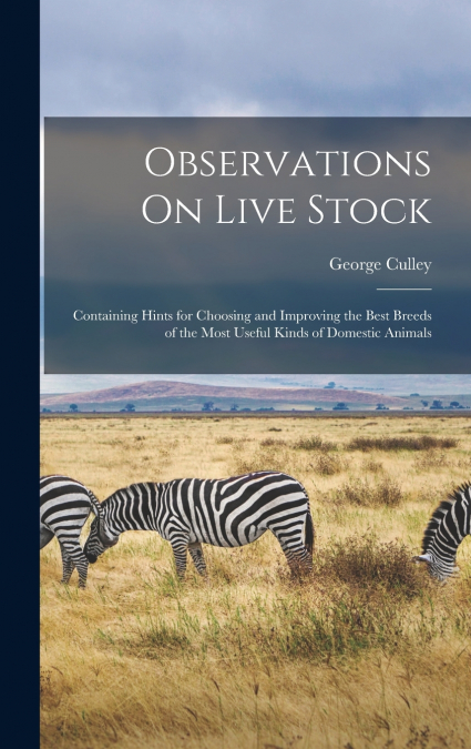 Observations On Live Stock