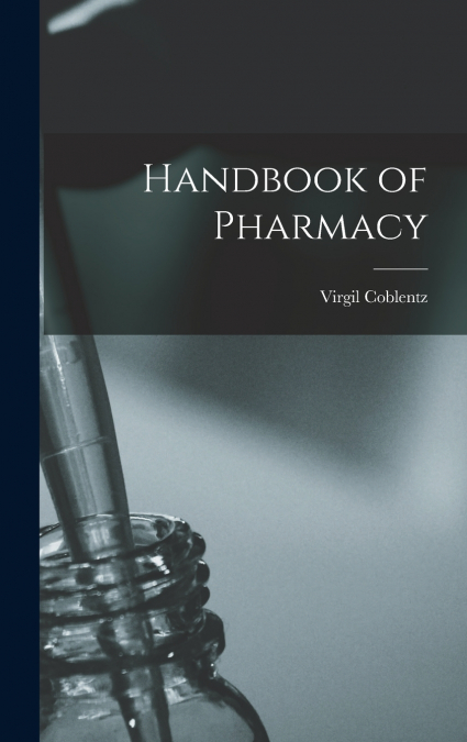 Handbook of Pharmacy