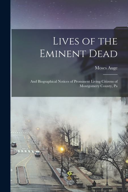 Lives of the Eminent Dead