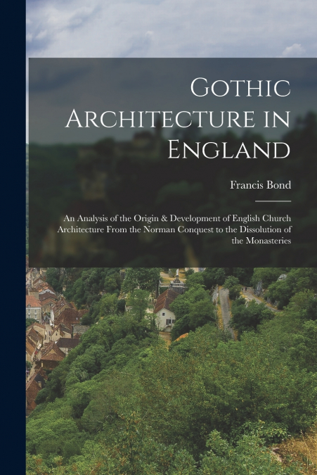 Gothic Architecture in England