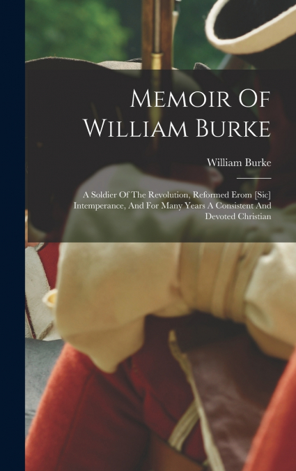 Memoir Of William Burke