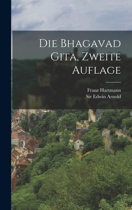 Die Bhagavad Gita, zweite Auflage