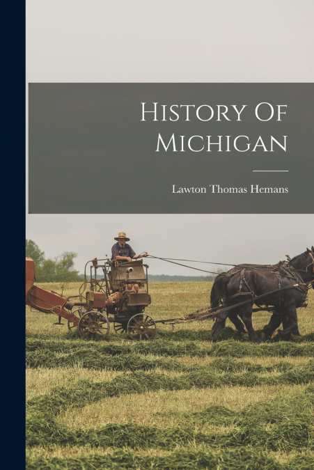 History Of Michigan