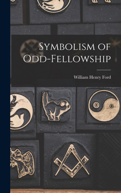 Symbolism of Odd-fellowship