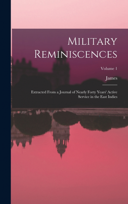 Military Reminiscences