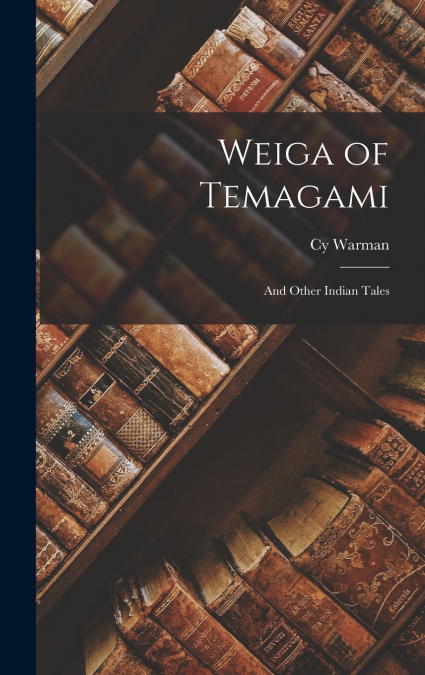 Weiga of Temagami