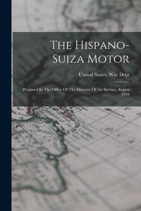 The Hispano-suiza Motor