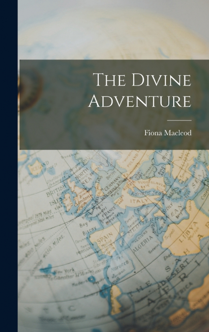 The Divine Adventure