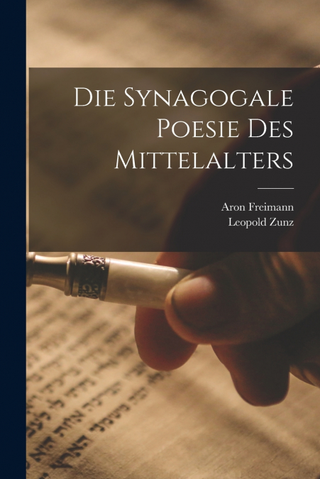 Die Synagogale Poesie des Mittelalters
