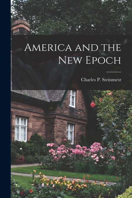 America and the new Epoch