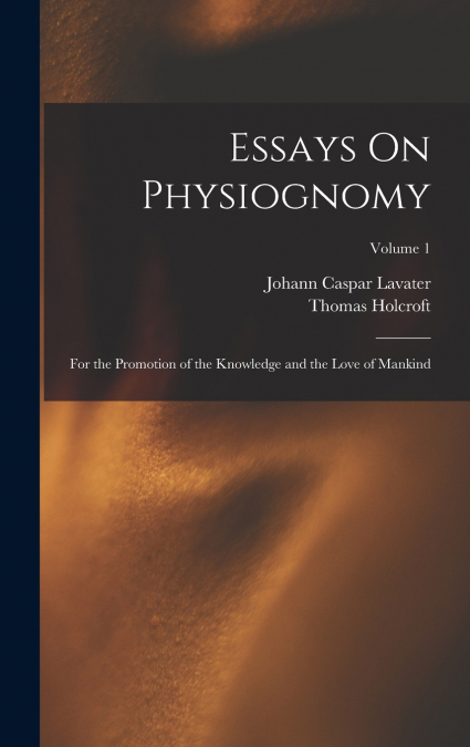 Essays On Physiognomy