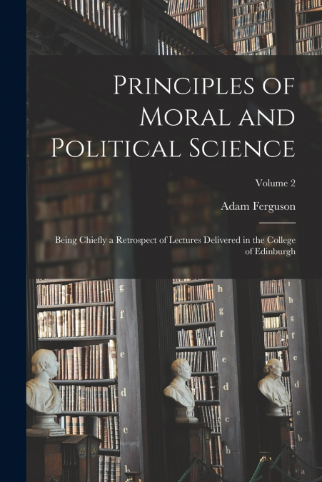 Principles of Moral and Political Science