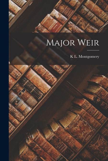 Major Weir