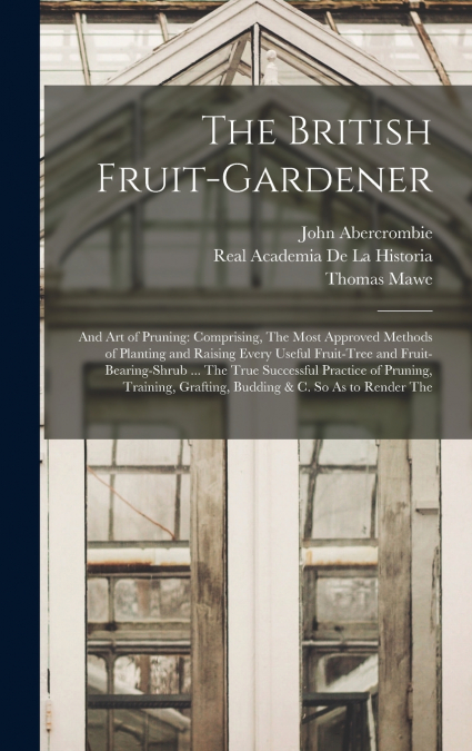 The British Fruit-Gardener