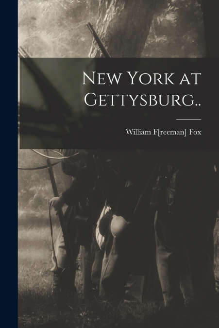New York at Gettysburg..