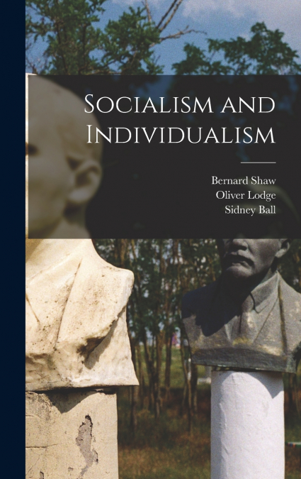 Socialism and Individualism
