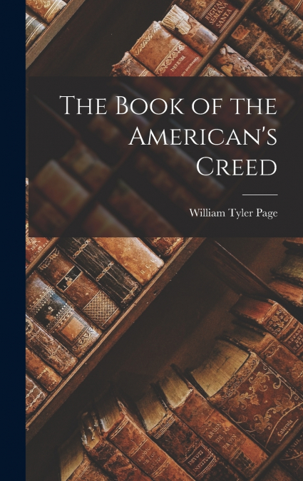 The Book of the American’s Creed