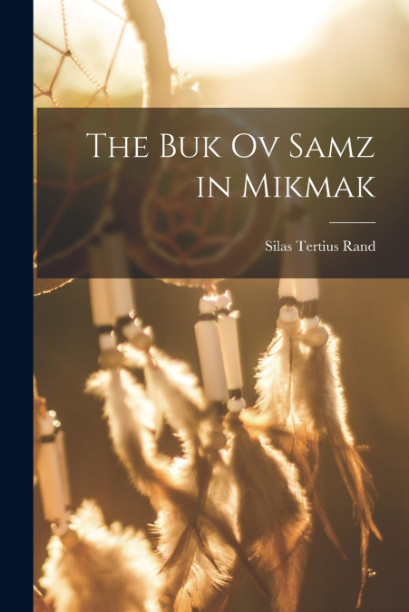 The Buk ov Samz in Mikmak