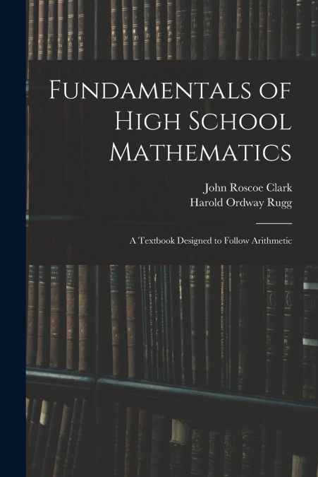 Fundamentals of High School Mathematics