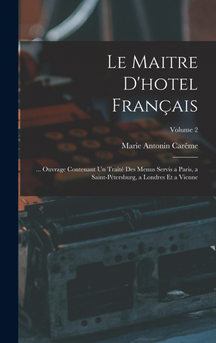 Le Maitre D’hotel Français