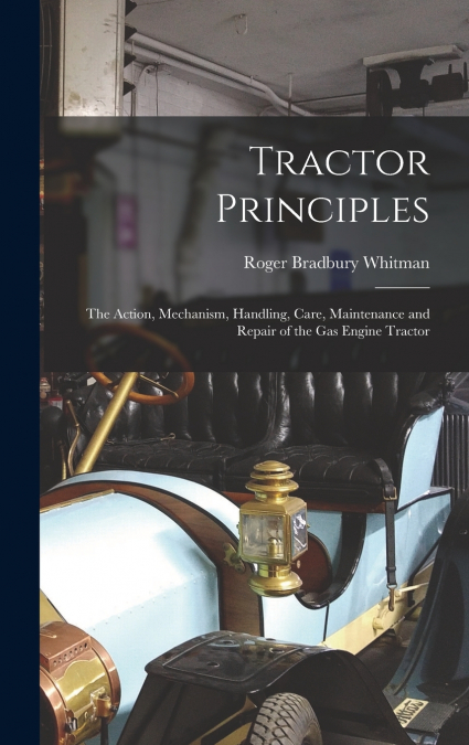 Tractor Principles