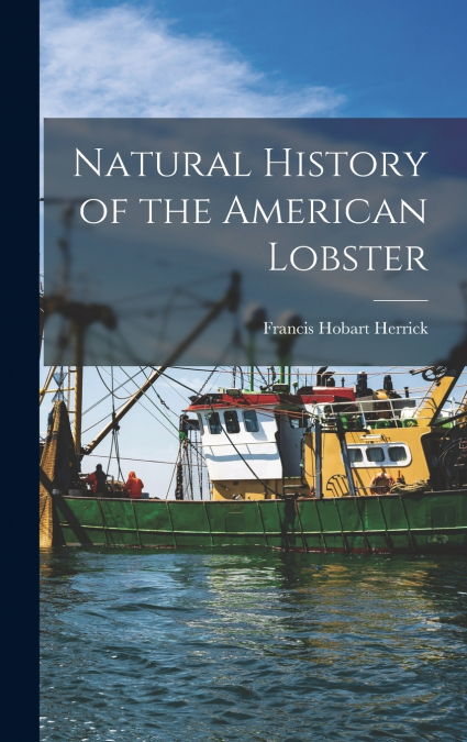 Natural History of the American Lobster