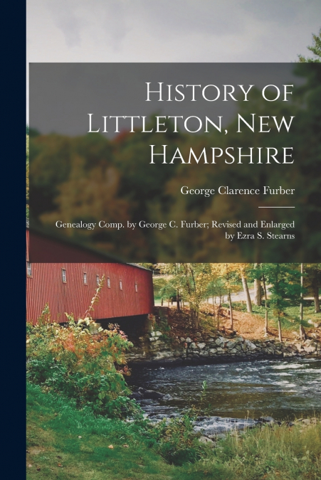 History of Littleton, New Hampshire