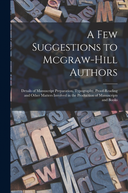 A Few Suggestions to Mcgraw-Hill Authors