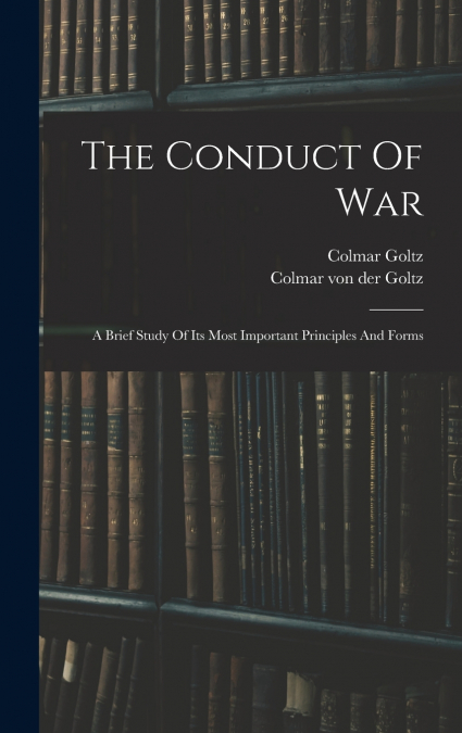 The Conduct Of War