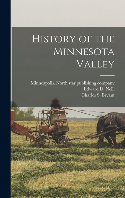 History of the Minnesota Valley